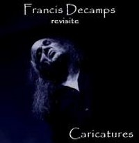 Francis Descamps revisite l'album Caricatures
