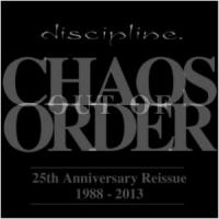 2013 - Chaos Out Of Order