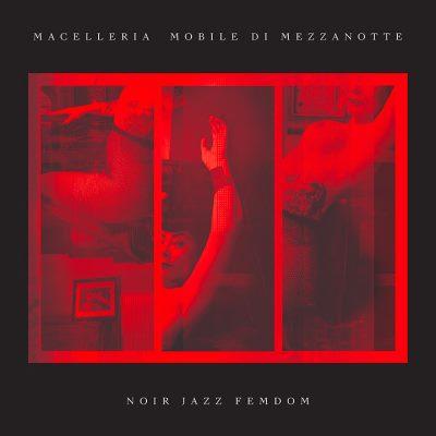 2019 - Noir Jazz Femdom