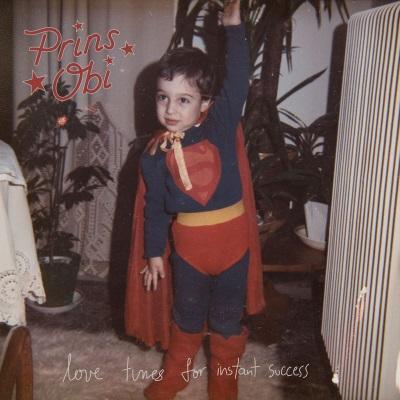 Prins Orbi - Love Tunes For Instant Success
